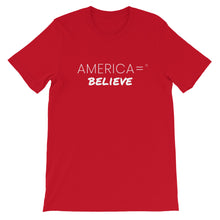 America = ® Believe T-shirt | Unisex Pride T-shirts