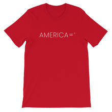 America Equals T-Shirt Red