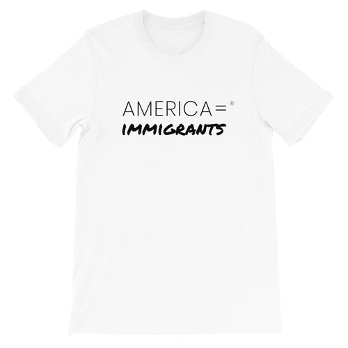 America = ®  Immigrants T-shirt | Unisex Social Justice T-shirts