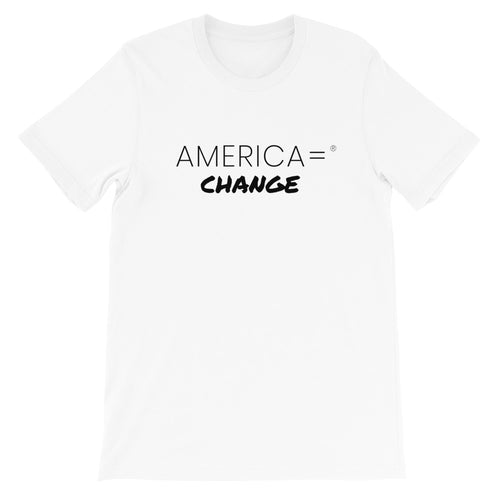America = ® Change T-shirt | Unisex America = T-shirts
