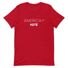 America = ® Vote T-shirt | Unisex Social Justice T-shirts