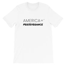 America = ®  Perseverance T-shirt | Unisex Sentiment T-shirts